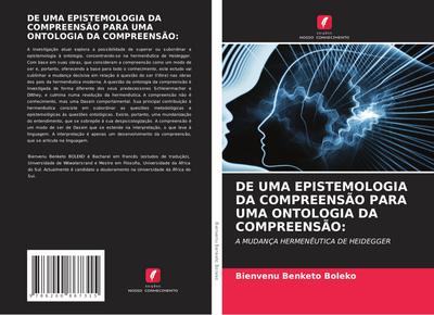 DE UMA EPISTEMOLOGIA DA COMPREENSÃO PARA UMA ONTOLOGIA DA COMPREENSÃO: