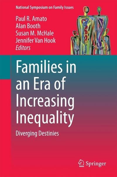 Families in an Era of Increasing Inequality