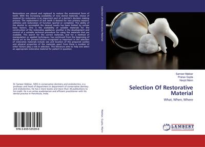 Selection Of Restorative Material
