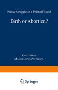 Birth or Abortion?