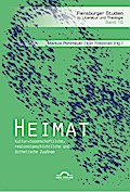 Heimat: kulturwissenschaftliche, regionalgeschicht