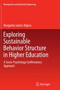 Exploring Sustainable Behavior Structure in Higher Education
