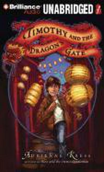 Timothy and the Dragon’s Gate