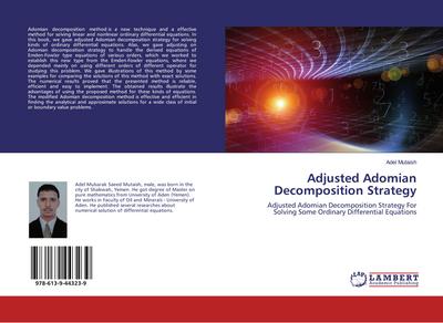 Adjusted Adomian Decomposition Strategy