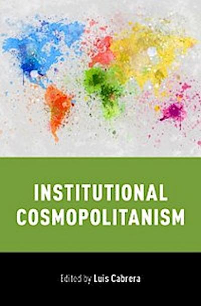Institutional Cosmopolitanism