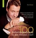 100 Geburtstagswünsche in den Himmel, Chef!