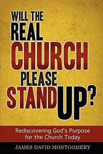 Will the Real Church Please Stand Up?