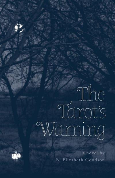 The Tarot’s Warning