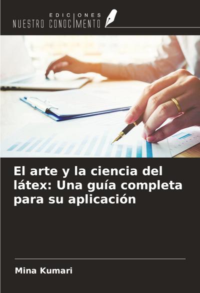 El arte y la ciencia del látex: Una guía completa para su aplicación