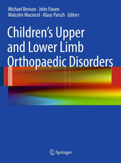 Children’s Upper and Lower Limb Orthopaedic Disorders
