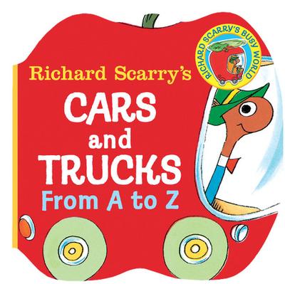 Richard Scarry’s Cars and Trucks from A to Z