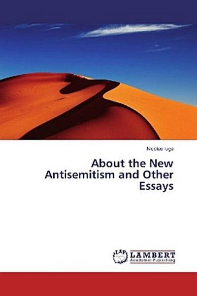 About the New Antisemitism and Other Essays