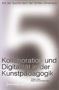 Auf der Suche nach der fünften Dimension - Kollabo