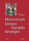 Mäzeninnen - Denken - Handeln - Bewegen
