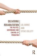 Delivering Rehabilitation