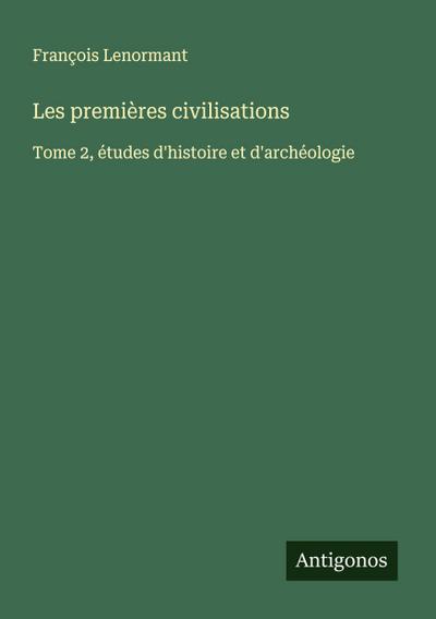 Les premières civilisations