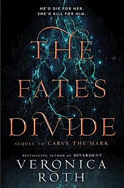 The Fates Divide