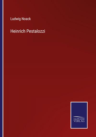 Heinrich Pestalozzi