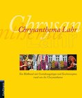 Chrysanthema Lahr: Ein Bildband mit Gestaltungstipps und Kochrezepten rund um die Chrysantheme