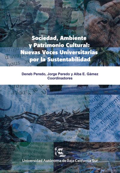 Sociedad, ambiente y patrimonio cultural