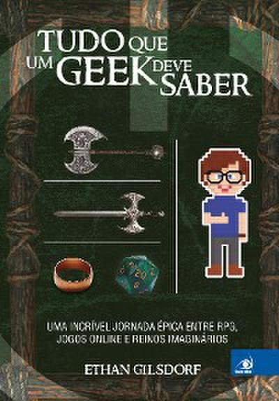 Tudo que um geek deve saber