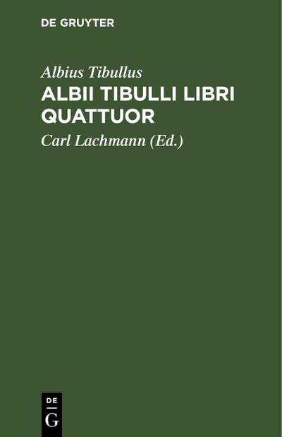 Albii Tibulli libri quattuor
