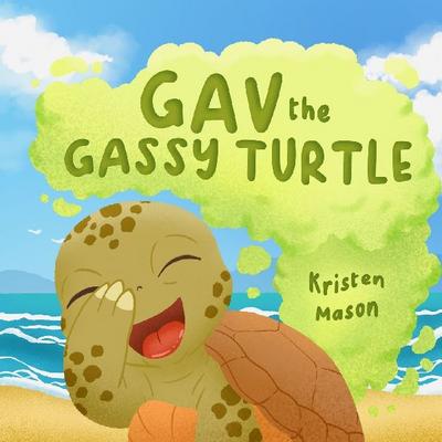 Gav the Gassy Turtle