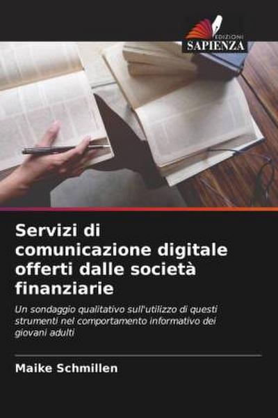 Servizi di comunicazione digitale offerti dalle società finanziarie