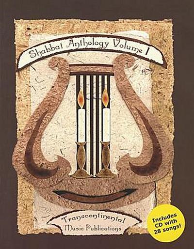 Shabbat Anthology, Volume One [With CD (Audio)]