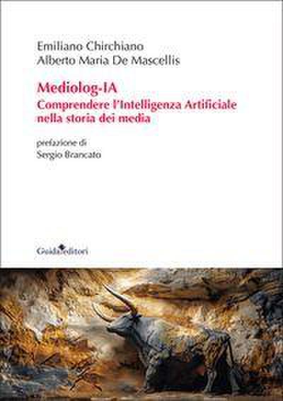 Mediolog-IA. Comprendere l’Intelligenza Artificiale nella storia dei media