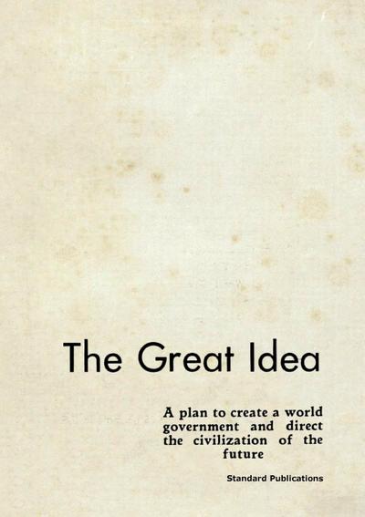 The Great Idea