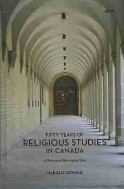 Fifty Years of Religious Studies in Canada