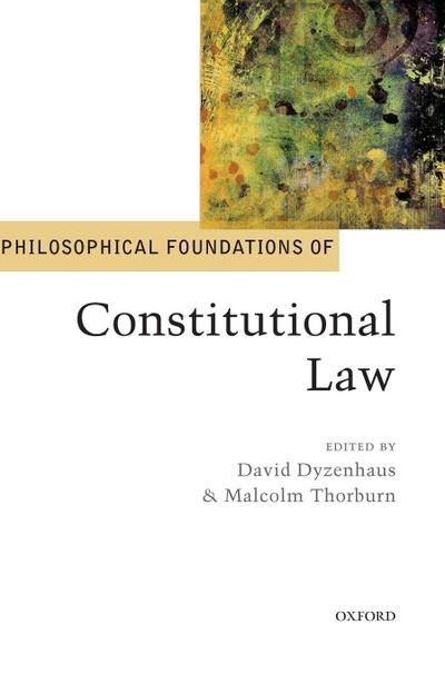 PHILOS FOUNDATIONS OF CONSTIT LAW PF C