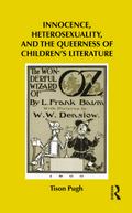 Innocence, Heterosexuality, and the Queerness of Children’s Literature