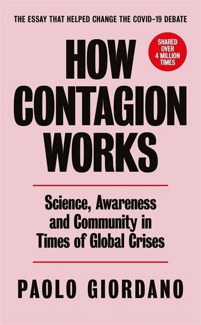 Giordano, P: How Contagion Works