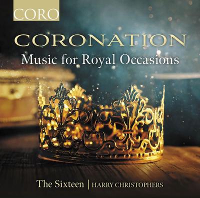 Christophers, H: Coronation-Music for Royal Occasions