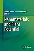 Nanomaterials and Plant Potential