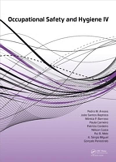 Occupational Safety and Hygiene IV