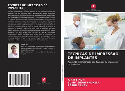 TÉCNICAS DE IMPRESSÃO DE IMPLANTES