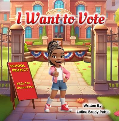 I Want To Vote