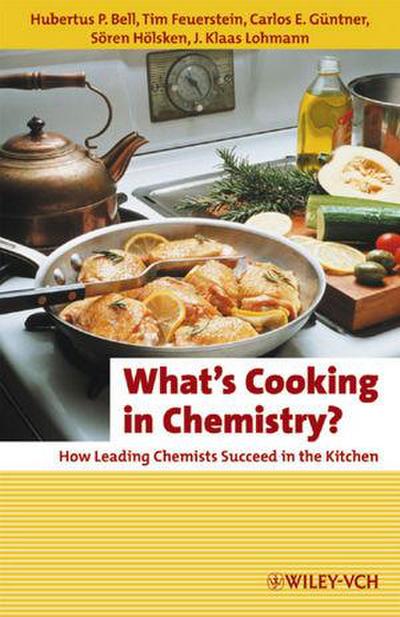 What’s Cooking in Chemistry?