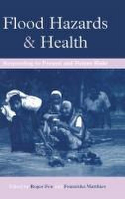 Flood Hazards and Health