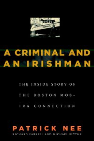 Criminal and An Irishman