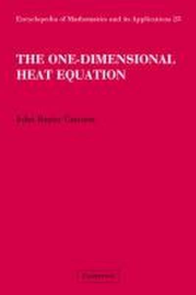 The One-Dimensional Heat Equation
