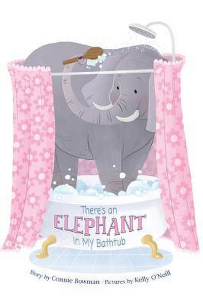 There’s an Elephant in My Bathtub