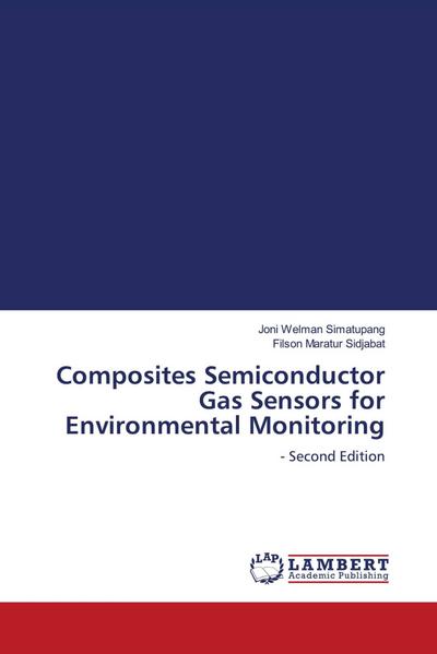 Composites Semiconductor Gas Sensors for Environmental Monitoring