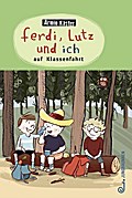 Ferdi, Lutz und ich auf Klassenfahrt