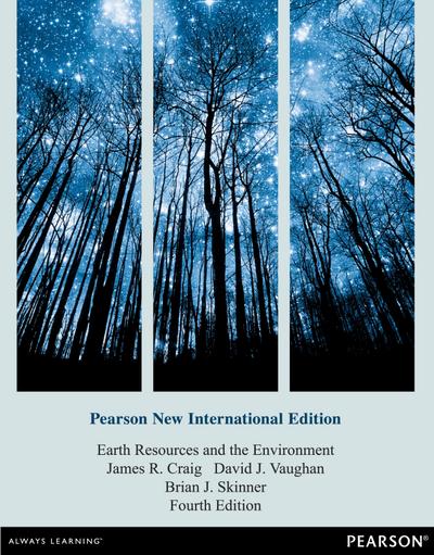 Craig, J: Earth Resources and the Environment