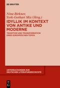 Idyllik im Kontext von Antike und Moderne by Nina Jessica Birkner Helbig Hardcover | Indigo Chapters