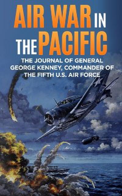 Air War in the Pacific (Annotated)